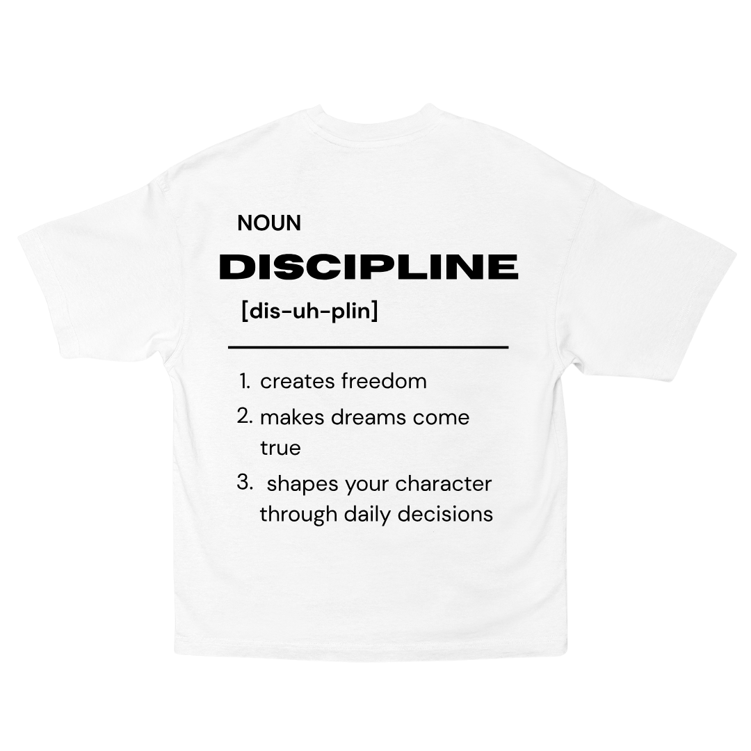 Oversized T-Shirt "Discipline"